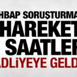 Ahbap sorusturmasinda hareketli saatler ifade icin adliyeye geldiler 6VsSqE1u